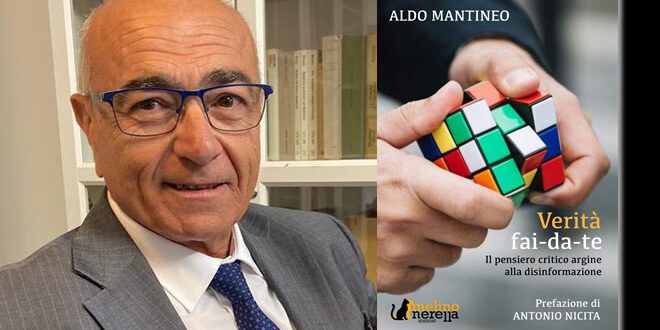 Verità fai-da-te, di Aldo Mantineo