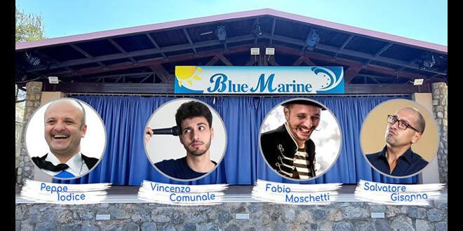 Cabaret e Spettacolo al Resort Blue Marine