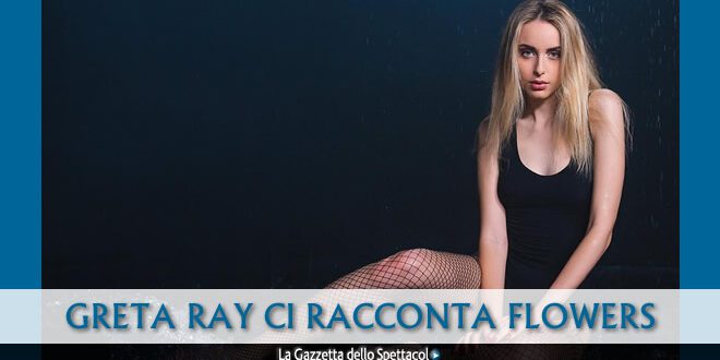 Greta Ray. Foto di Francesco Cardella