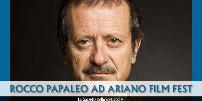Rocco Papaleo super ospite ad Ariano International Film Festival 2023