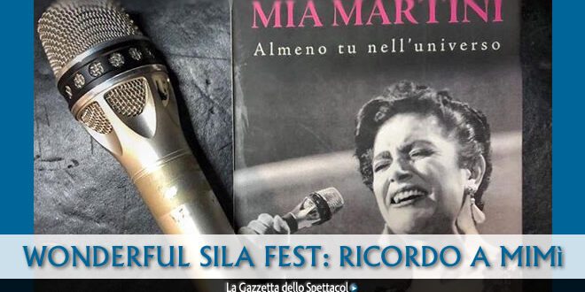 Wonderful Sila Festival 2023 dedicato a Mia Martini