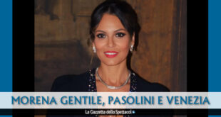 Morena Gentile a Venezia80