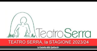 Teatro Serra, stagione 2023-24