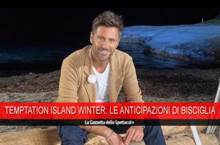 Filippo Bisciglia anticipa Temptation Island Winter