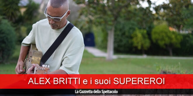 Alex Britti - Supereroi. Foto di Marcello Iappelli