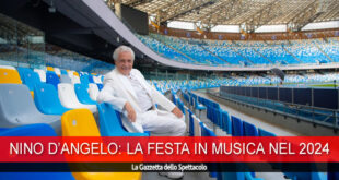 Nino D'Angelo allo Stadio Diego Armando Maradona di Napoli