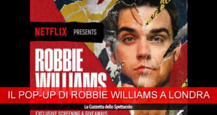 Robbie Williams - The Pop-Up su Netflix