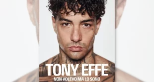 Tony Effe - Non volevo ma lo sono