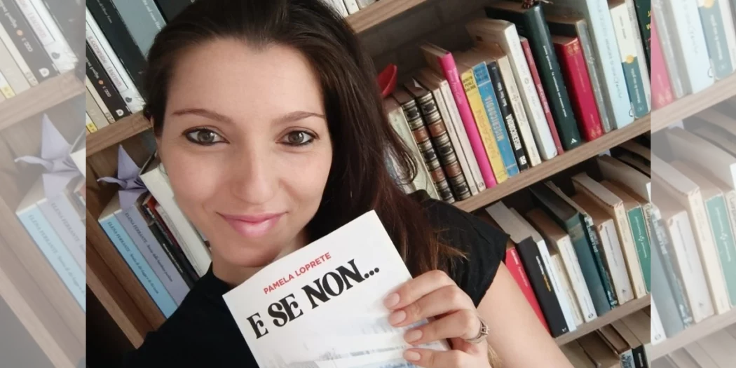 Pamela Loprete - E se non...