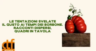 Il gusto ai tempi dei Borbone